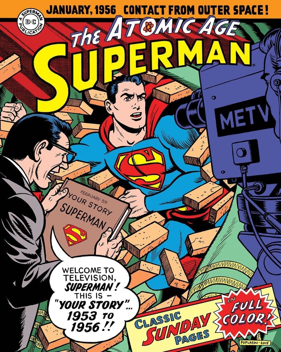 Superman: The Atomic Age Sundays Volume 2 (1953–1956) (Superman Atomic Age Sundays) Hardcover – April 5, 2016