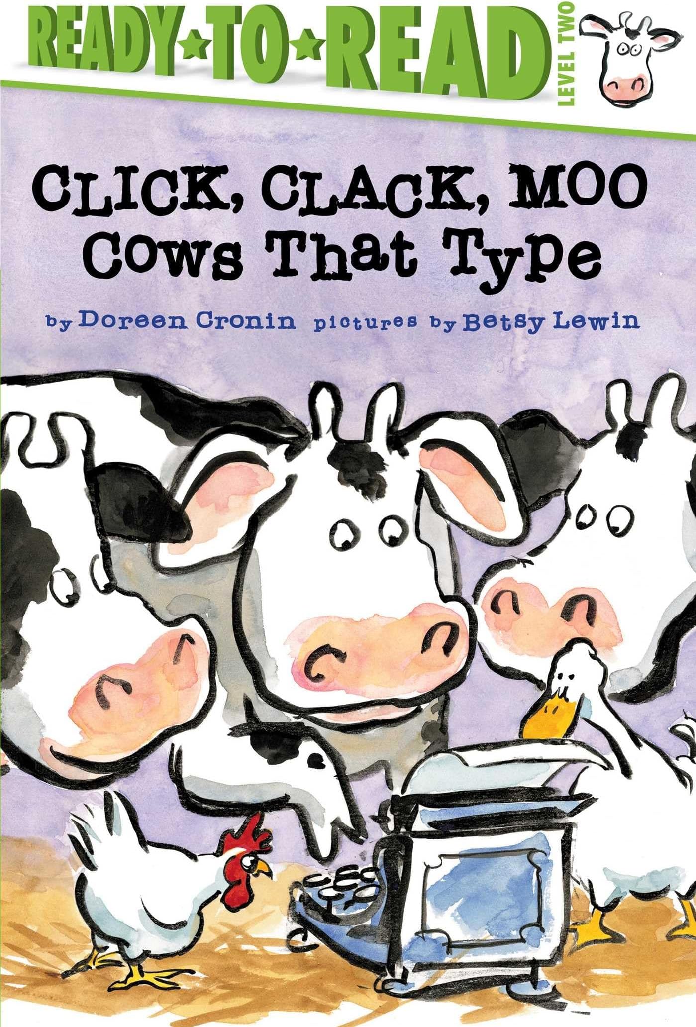 Click, Clack, Moo/Ready-to-Read: Cows That Type (A Click Clack Book)