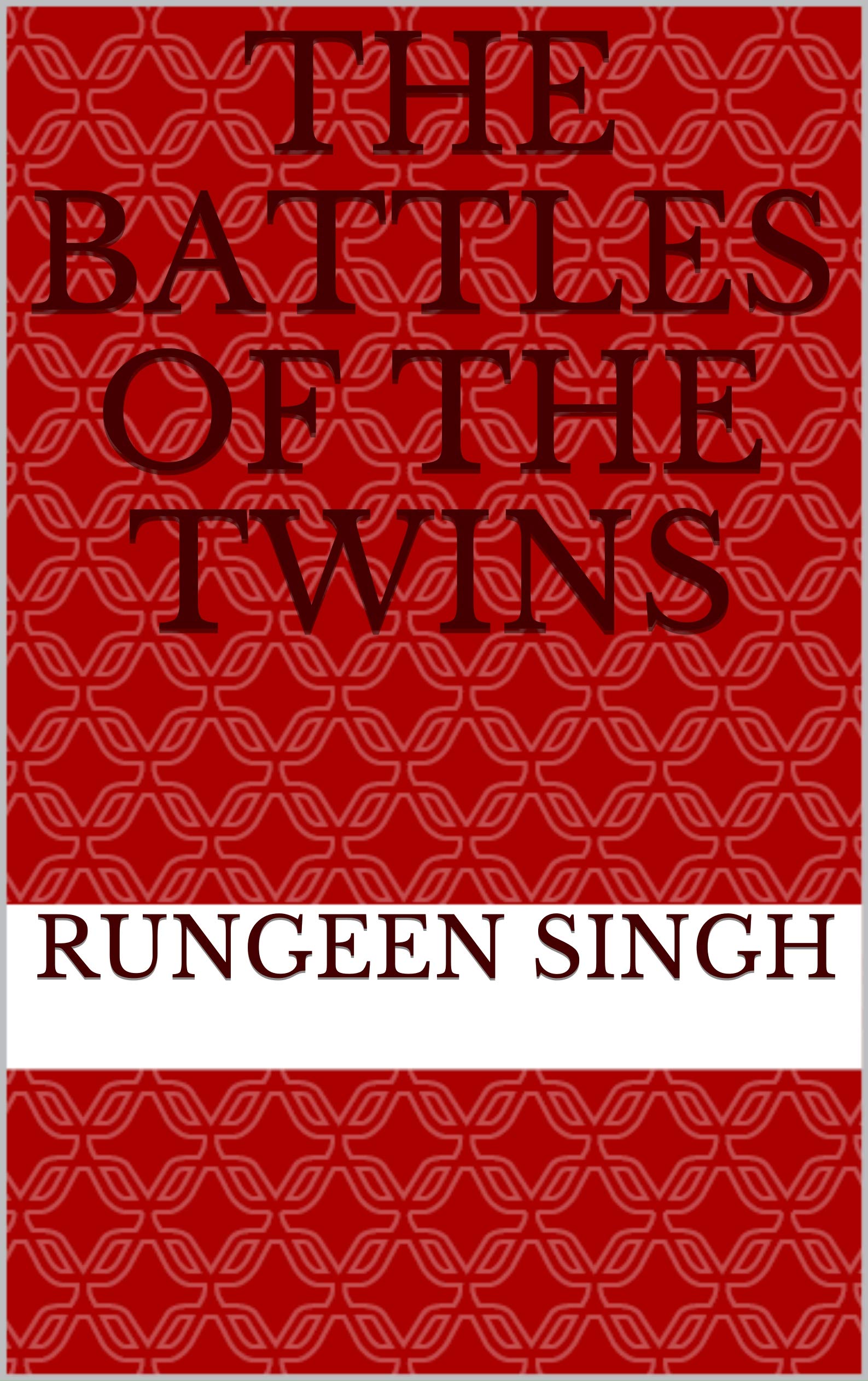 THE BATTLES OF THE TWINS