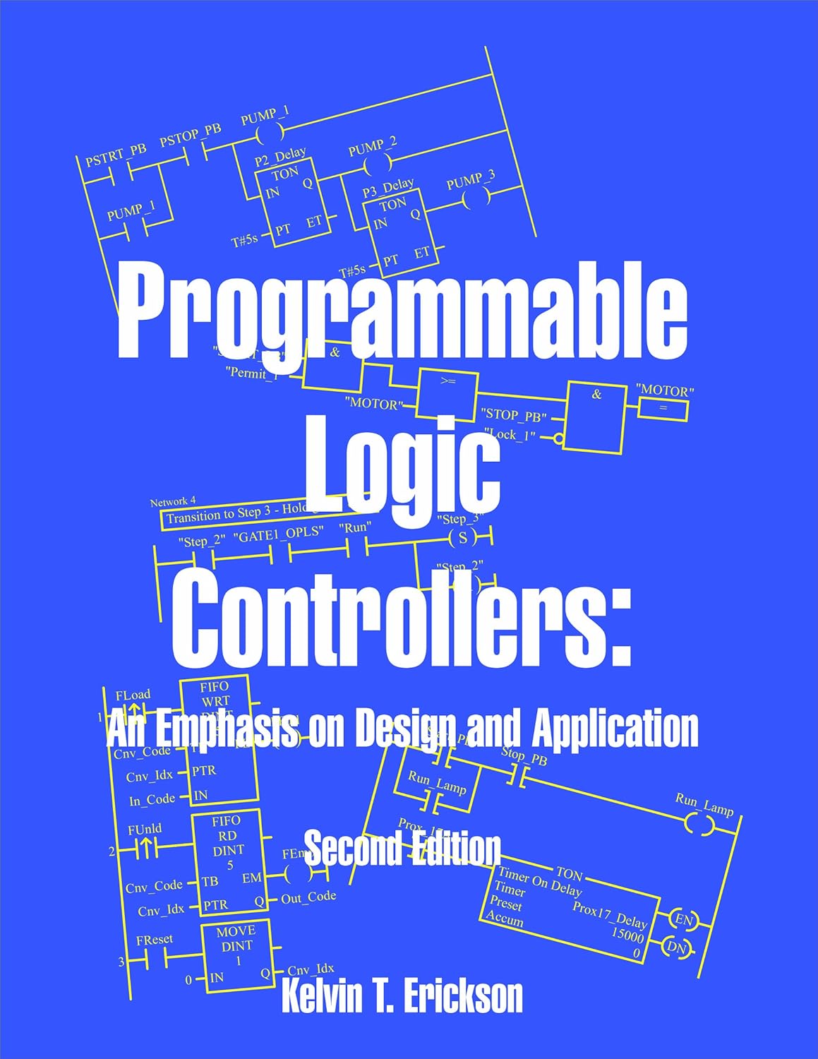 Buy Programmable Logic Controllers An Emphasis on Design and