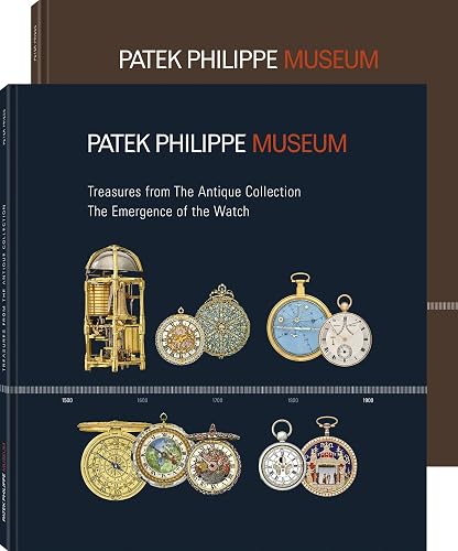 Treasures from the Patek Philippe Museum: Vol. 1: The Emergence