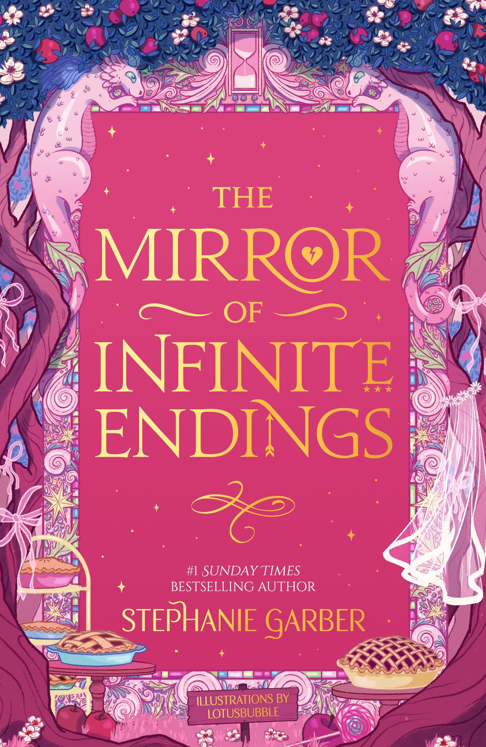 The Mirror of Infinite Endings: The highly anticipated return to the No. 1 Sunday Times bestselling Once Upon a Broken Heart series and the epic love story of Jacks and Evangeline