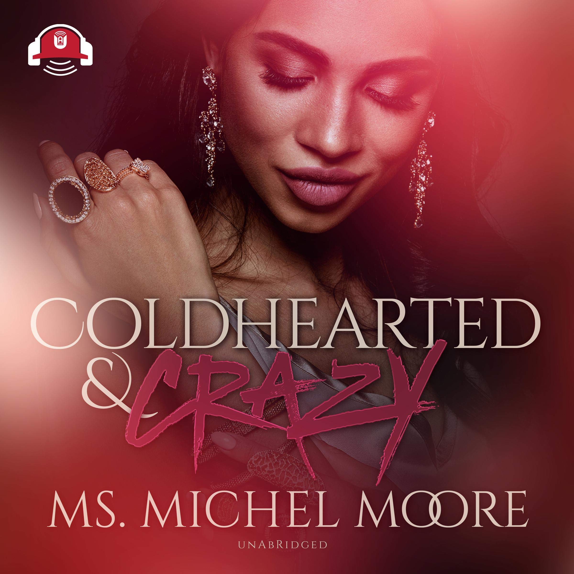 Cover art for Coldhearted & Crazy: Carl Weber Presents