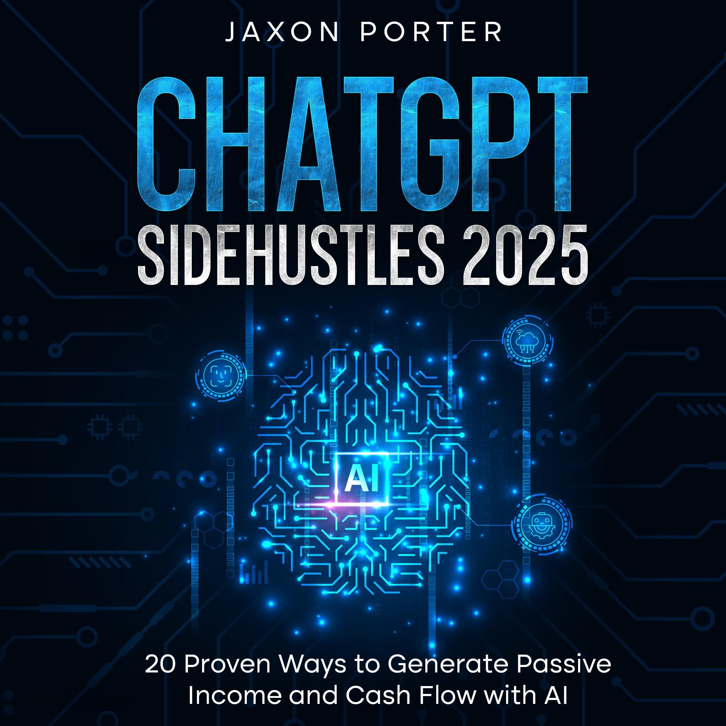 Cover art for ChatGPT Sidehustles 2025