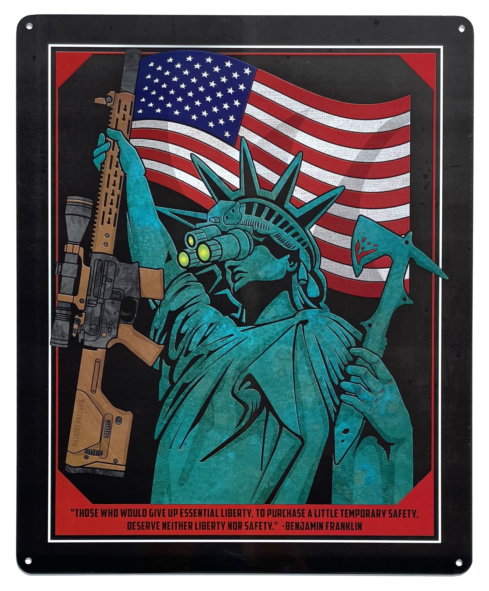 Patriot Patch Co. - Statue of Liberty Sign - Essential Liberty Sign - Benjamin Franklin Quote: "Those who would give up essential liberty, to purchase a little temporary safety, deserve neither liberty nor safety"-image-30