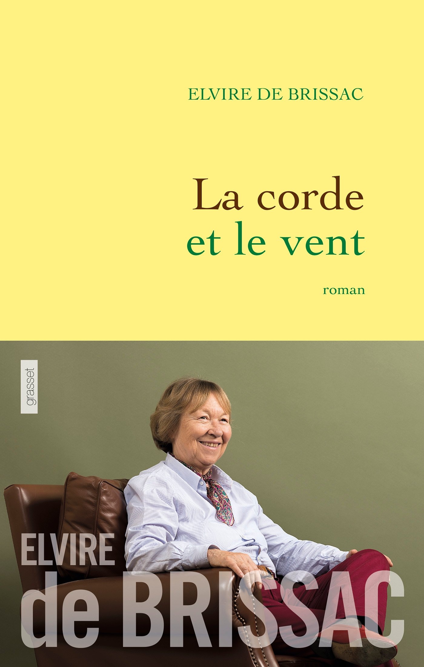 La corde et le vent: roman (Littérature Française) (French Edition)