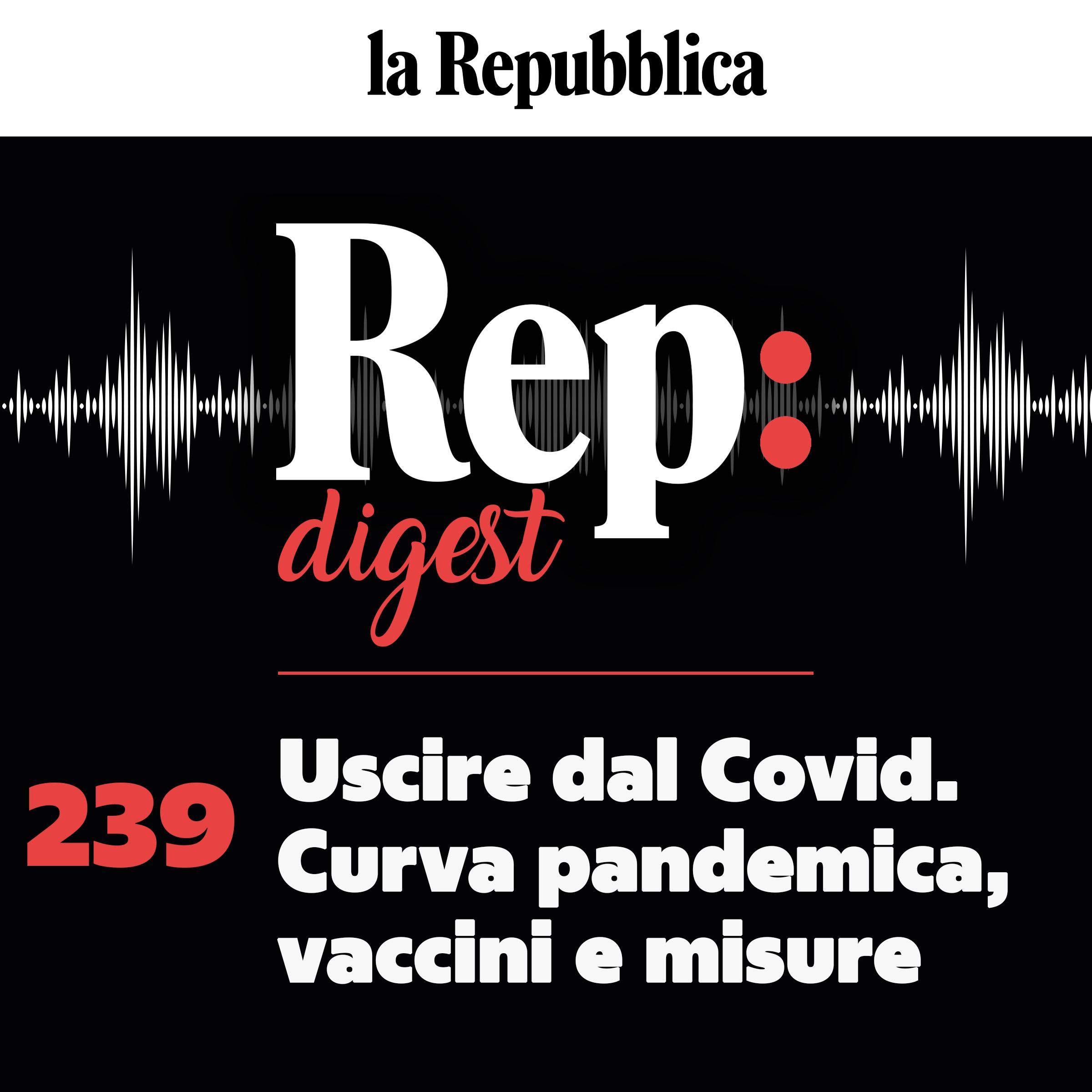 Uscire dal Covid. Curva pandemica, vaccini e misure