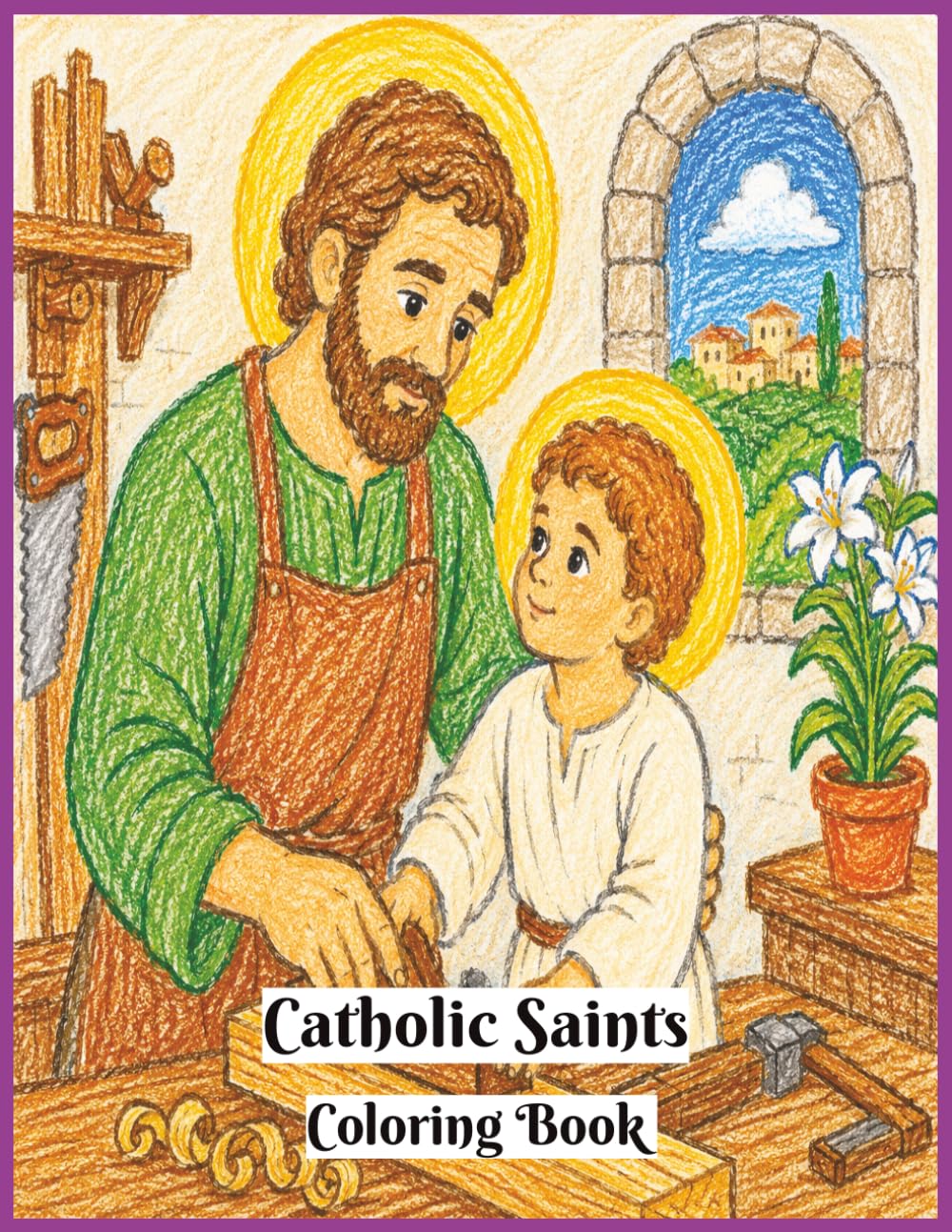 Catholic Saints Coloring Book: Kids Coloring Book Filled with Catholic Saints