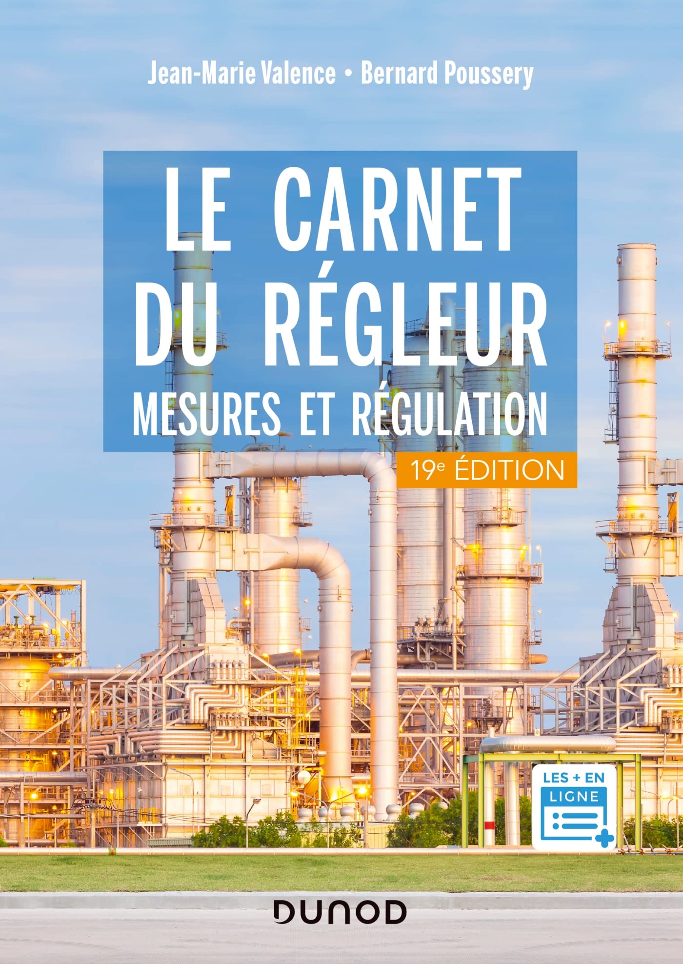 Le carnet du régleur - 19e éd.: Mesures et régulation