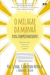 O milagre da manhã para empreendedores