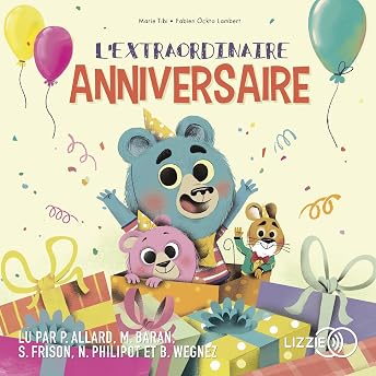 L'extraordinaire anniversaire Livre Audio par Marie Tibi episode artwork