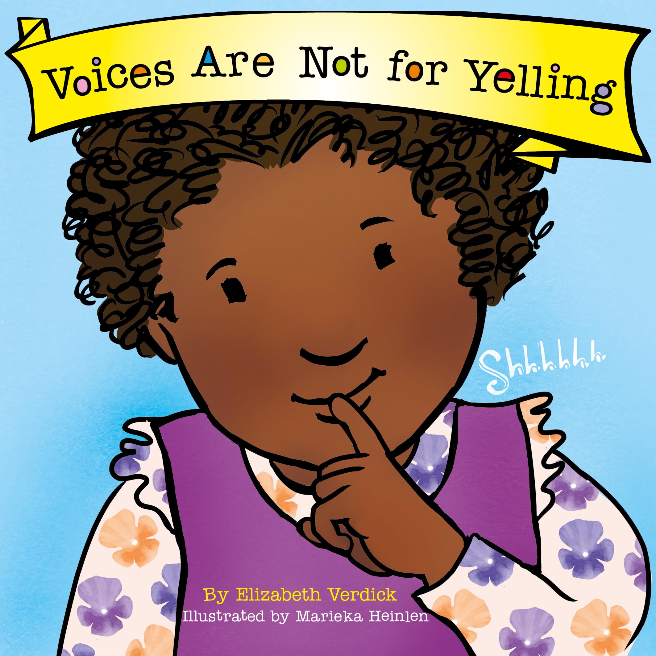 Voices Are Not for Yelling (Best Behavior): 7 (The Best Behavior Series)