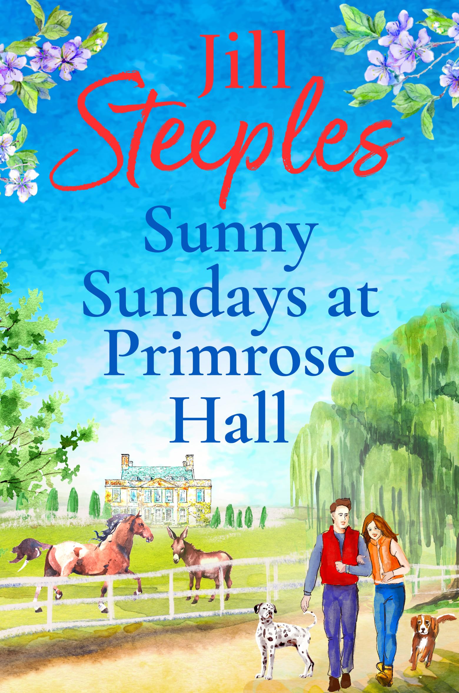 Sunny Sundays at Primrose Hall: The beautiful, uplifting, romantic series from Jill Steeples (Primrose Woods, 5)