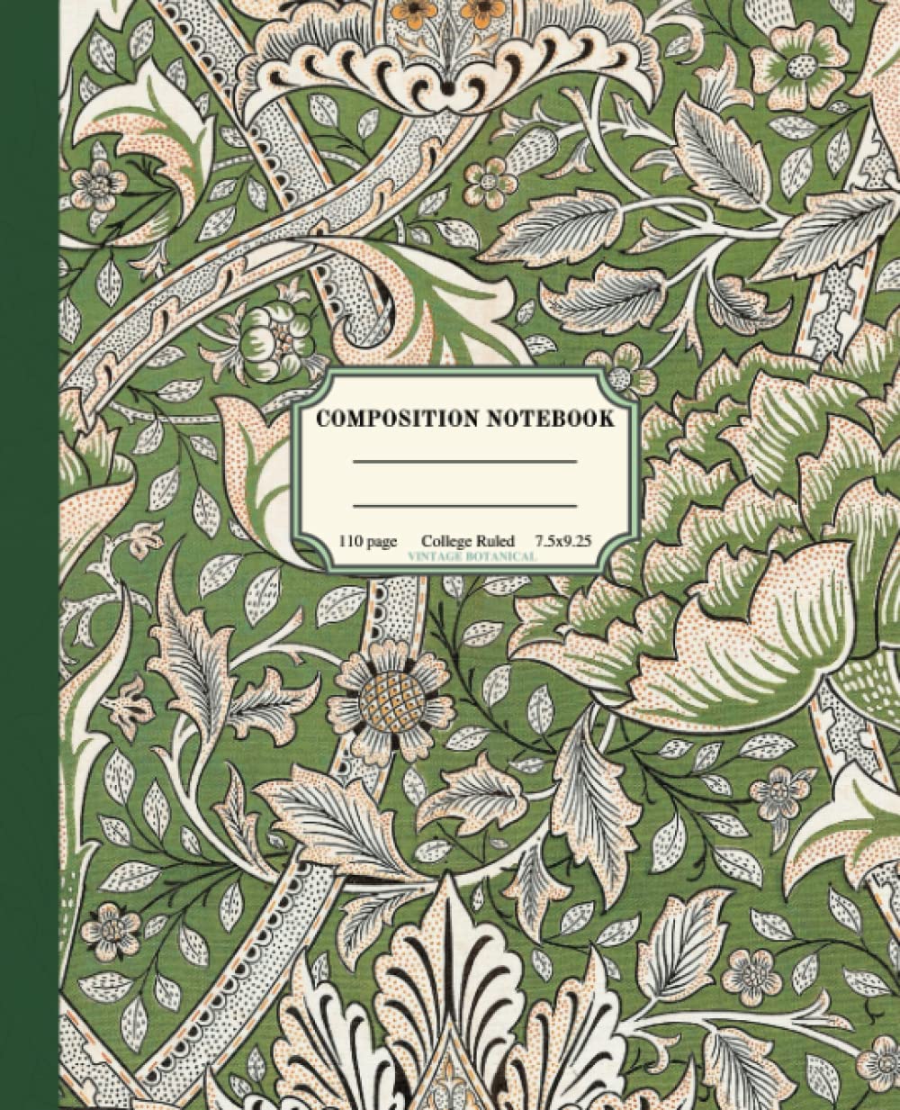 Composition Notebook College Ruled: Vintage Botanical Illustration Aesthetic Journal For Girls, Green Floral Leaves Notebook William Morris Style