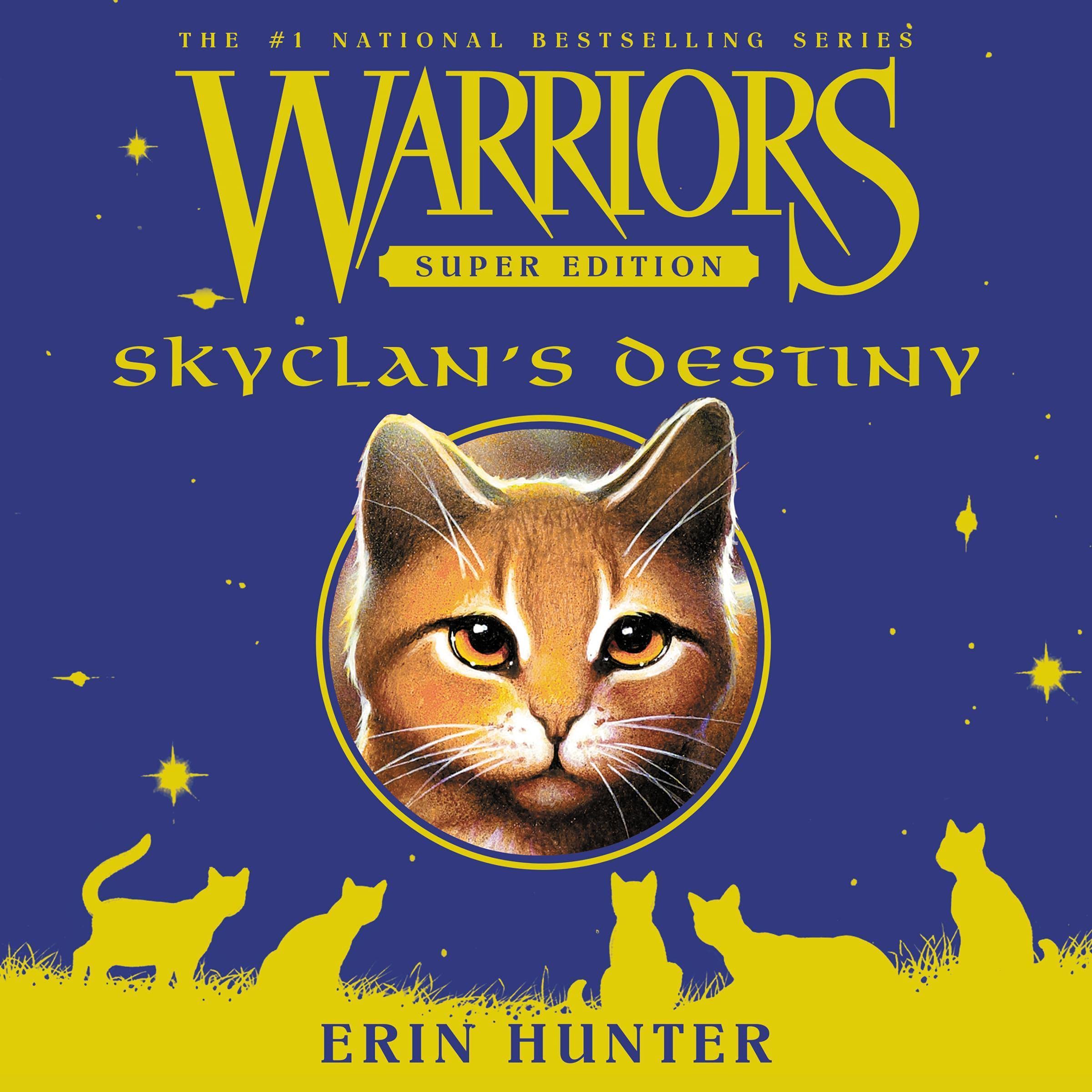 Cover art for Warriors Super Edition: SkyClan's Destiny