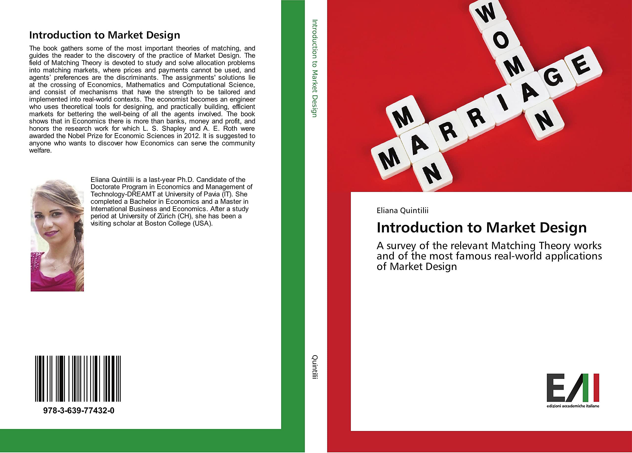 Introduction to Market Design: A survey of the relevant Matching Theory works and of the most famous real-world applications of Market Design