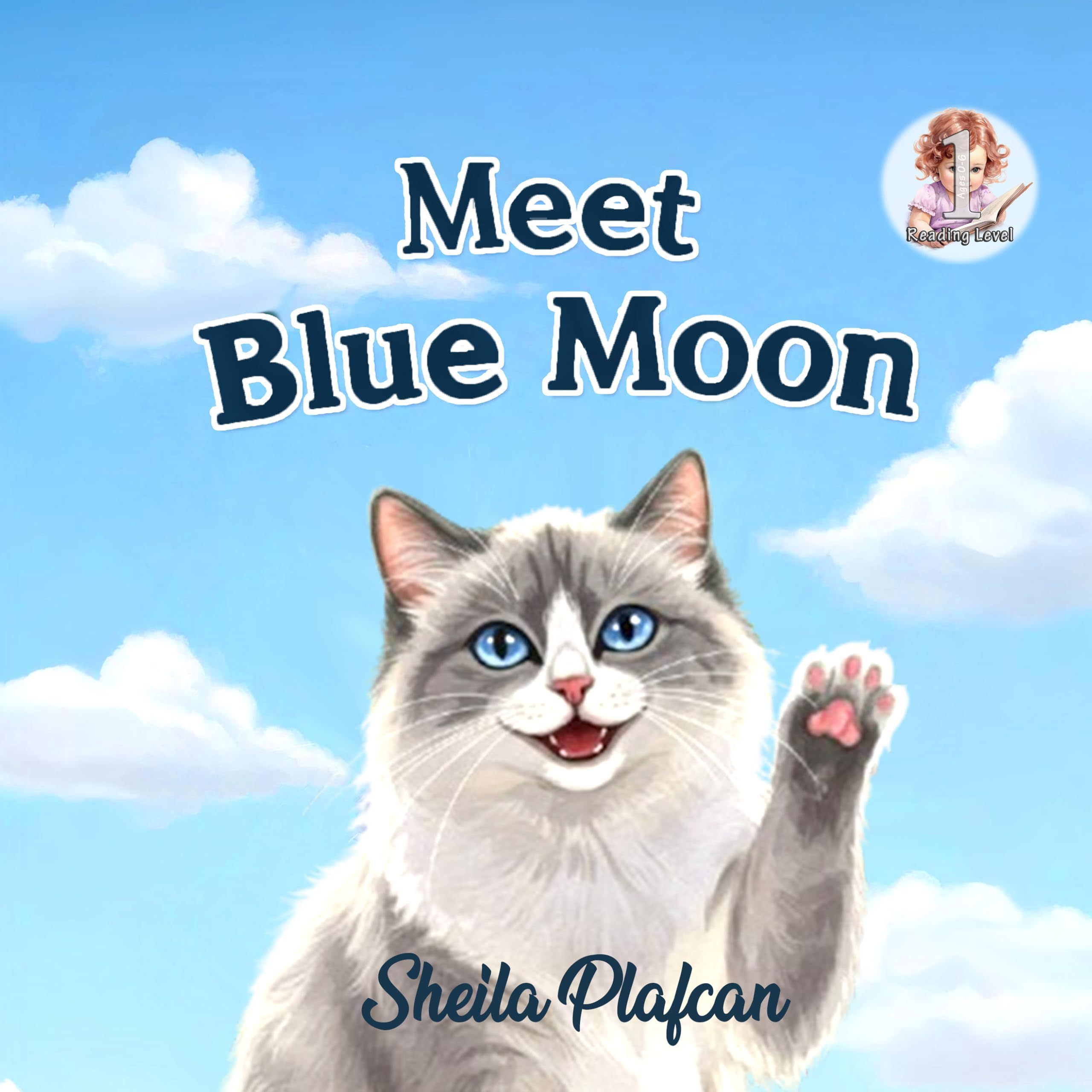 Meet Blue Moon: Book 1