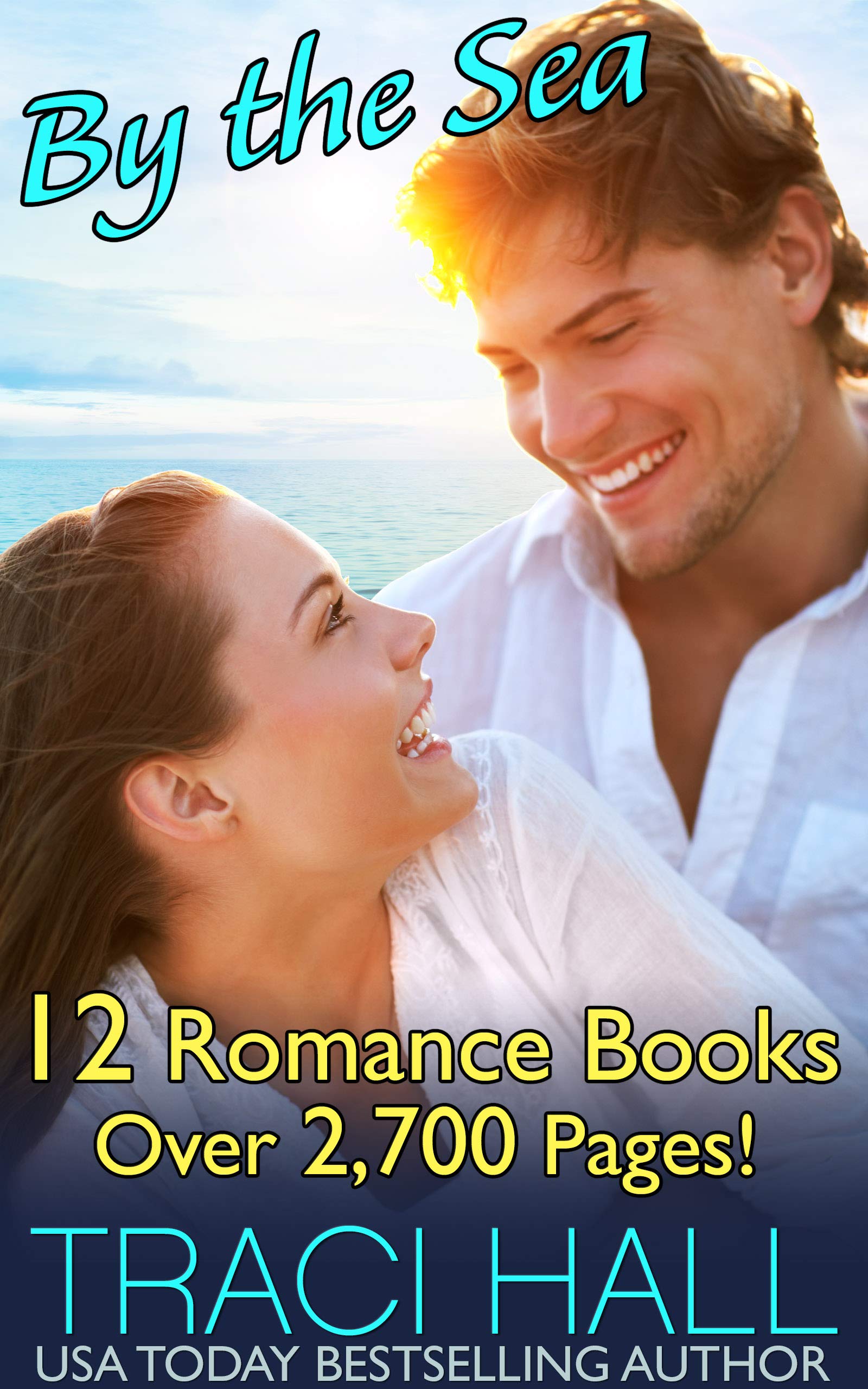 By the Sea — Books 1-12: A Small Town Beach Romance (English Edition)