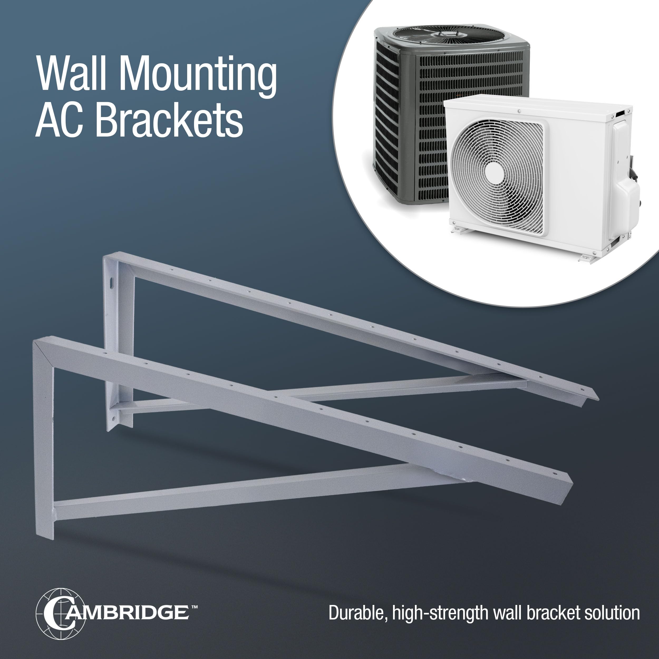 Cambridge Wall Brackets - Secure Mini Split AC -3