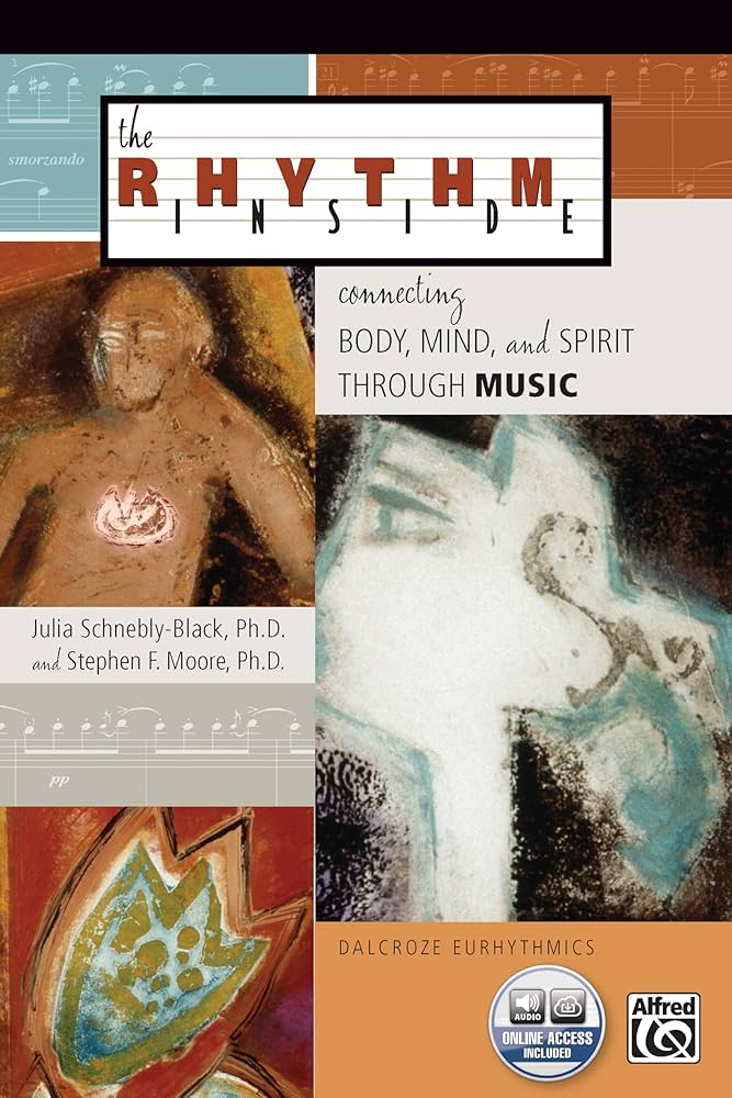 The Rhythm Inside: Book & Online Audio: Moore, Stephen F