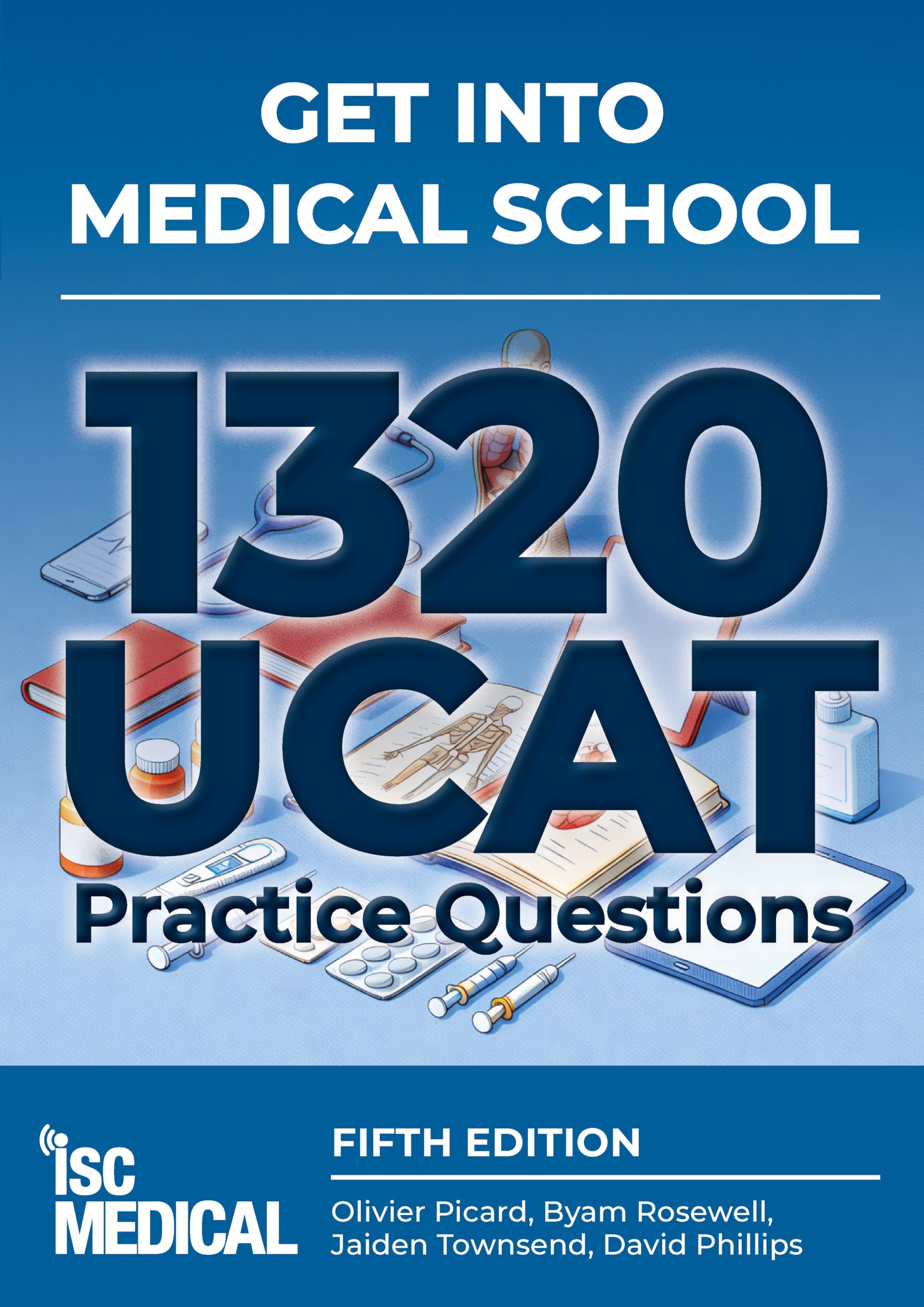 Get into Medical School - 1320 UCAT Practice Questions (Fifth Edition - 2026)