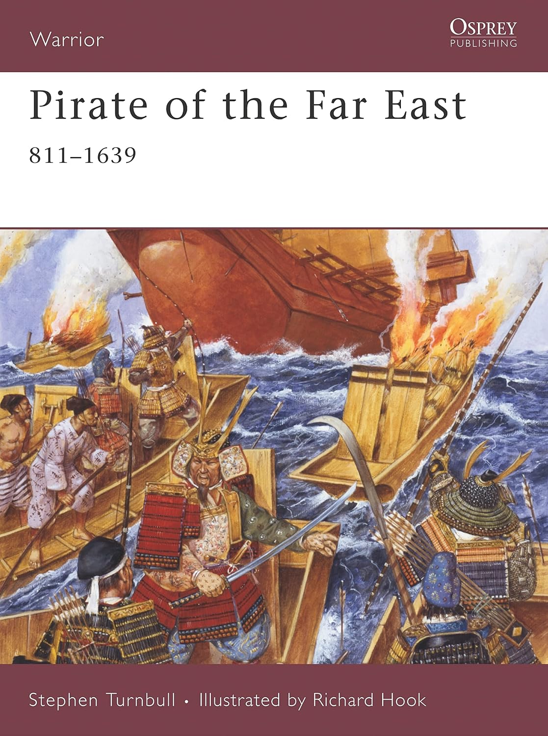 Pirate of the Far East: 811-1639 (Warrior, 125)