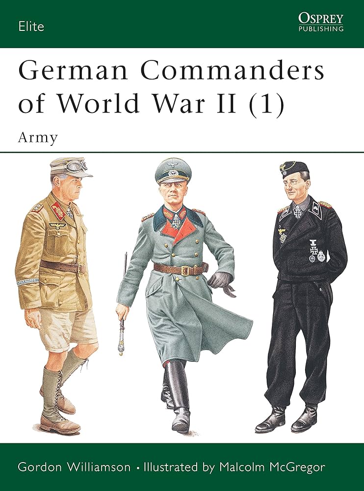 Amazon.com: German Commanders of World War II (1): Army