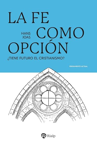 La fe como opción