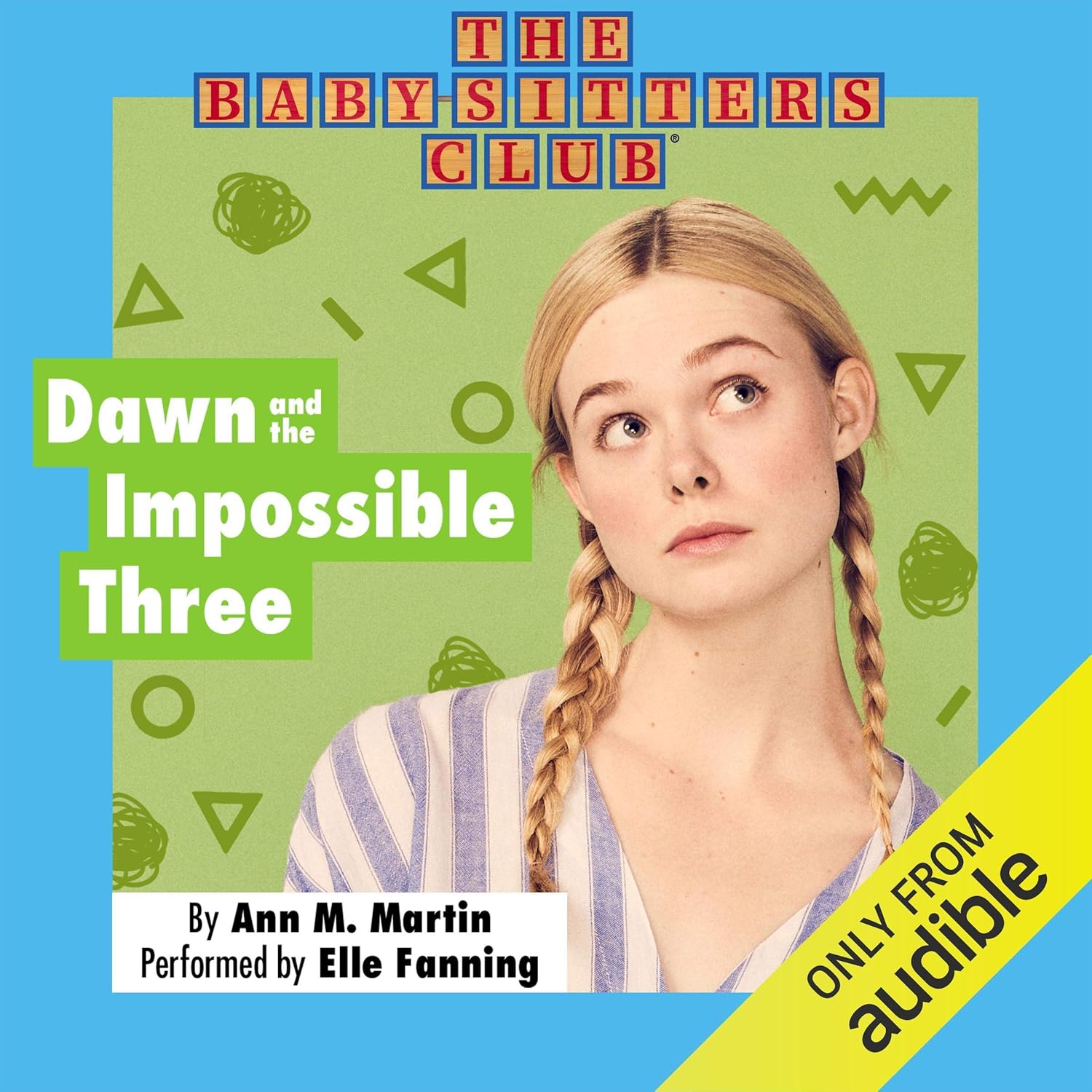 Dawn and the Impossible Three The BabySitters Club, Book 5 (Audio
