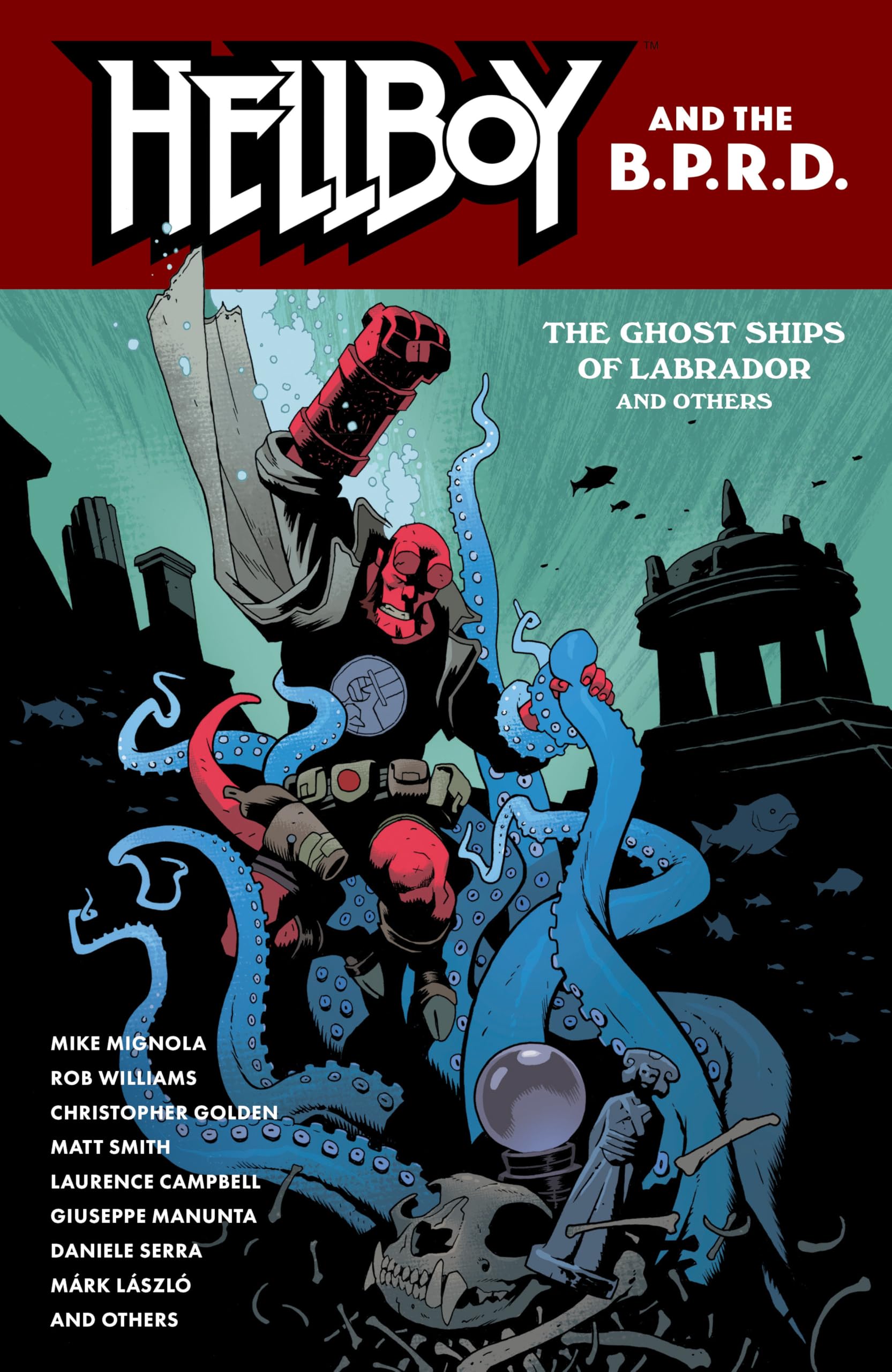 Hellboy and the B.P.R.D.: The Ghost Ships of Labrador and Other Stories