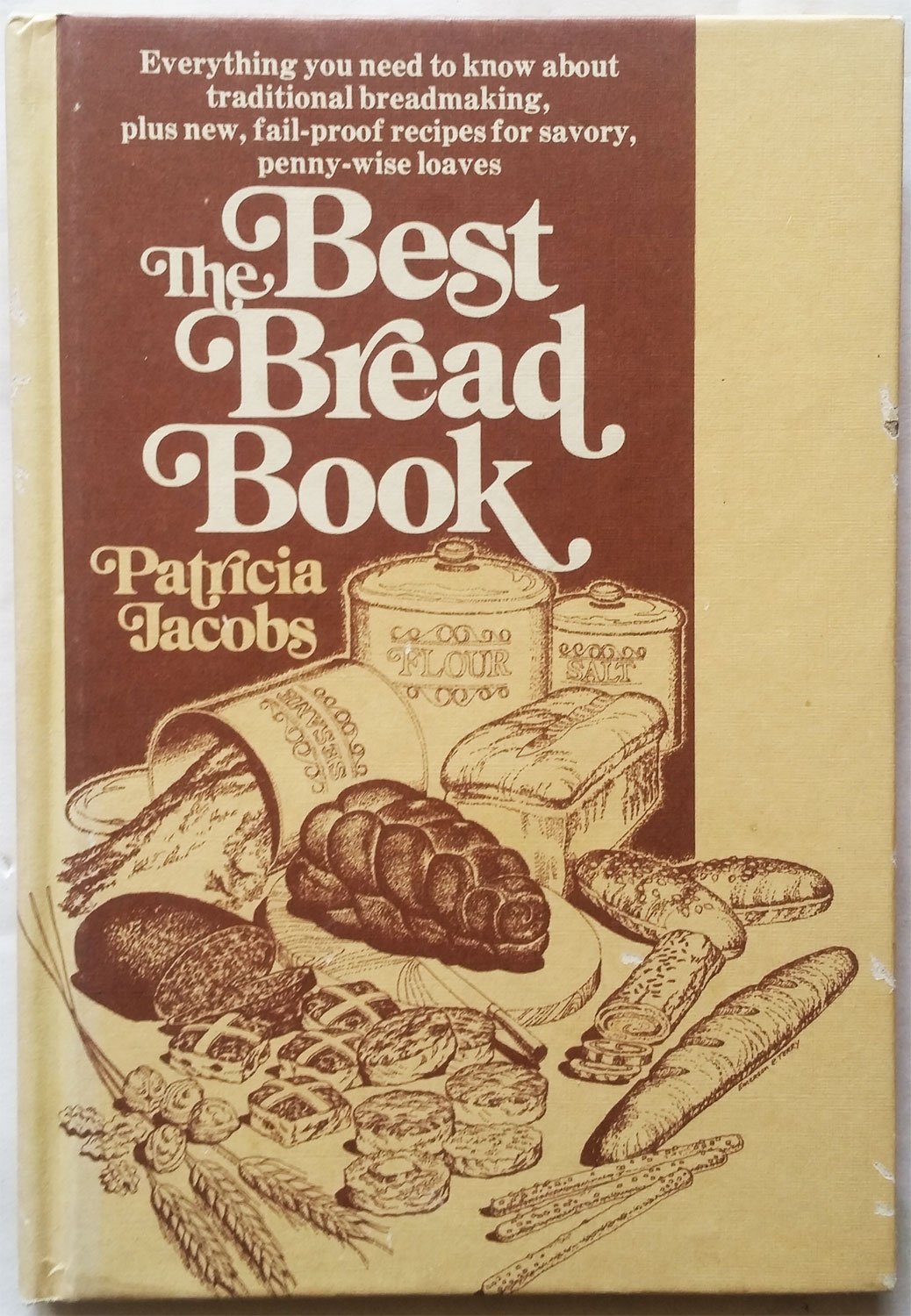 Best Bread Book Jacobs, Patricia 9780894740008 Books