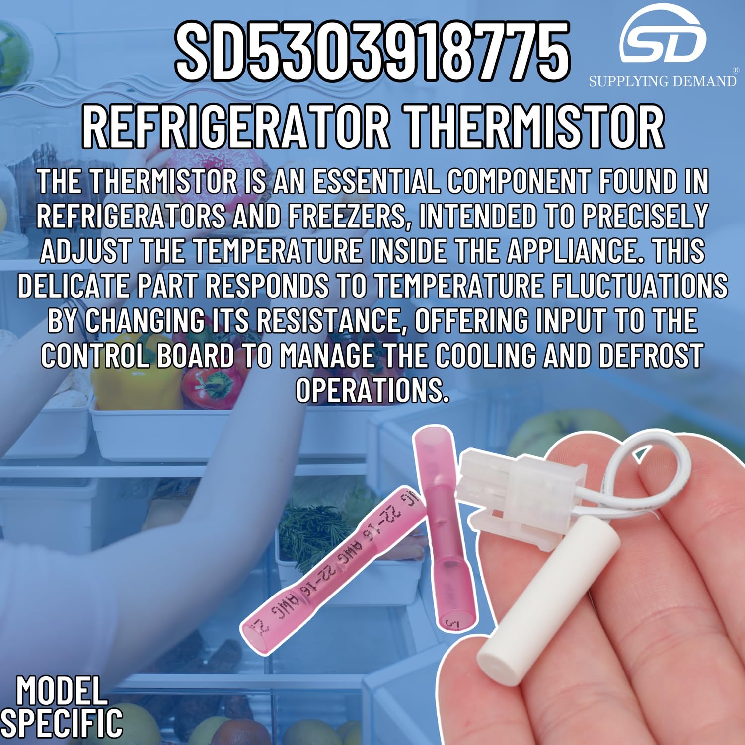 Supplying Demand 5303918775 Refrigerator Thermistor - Replaces 4456169, PS11775596