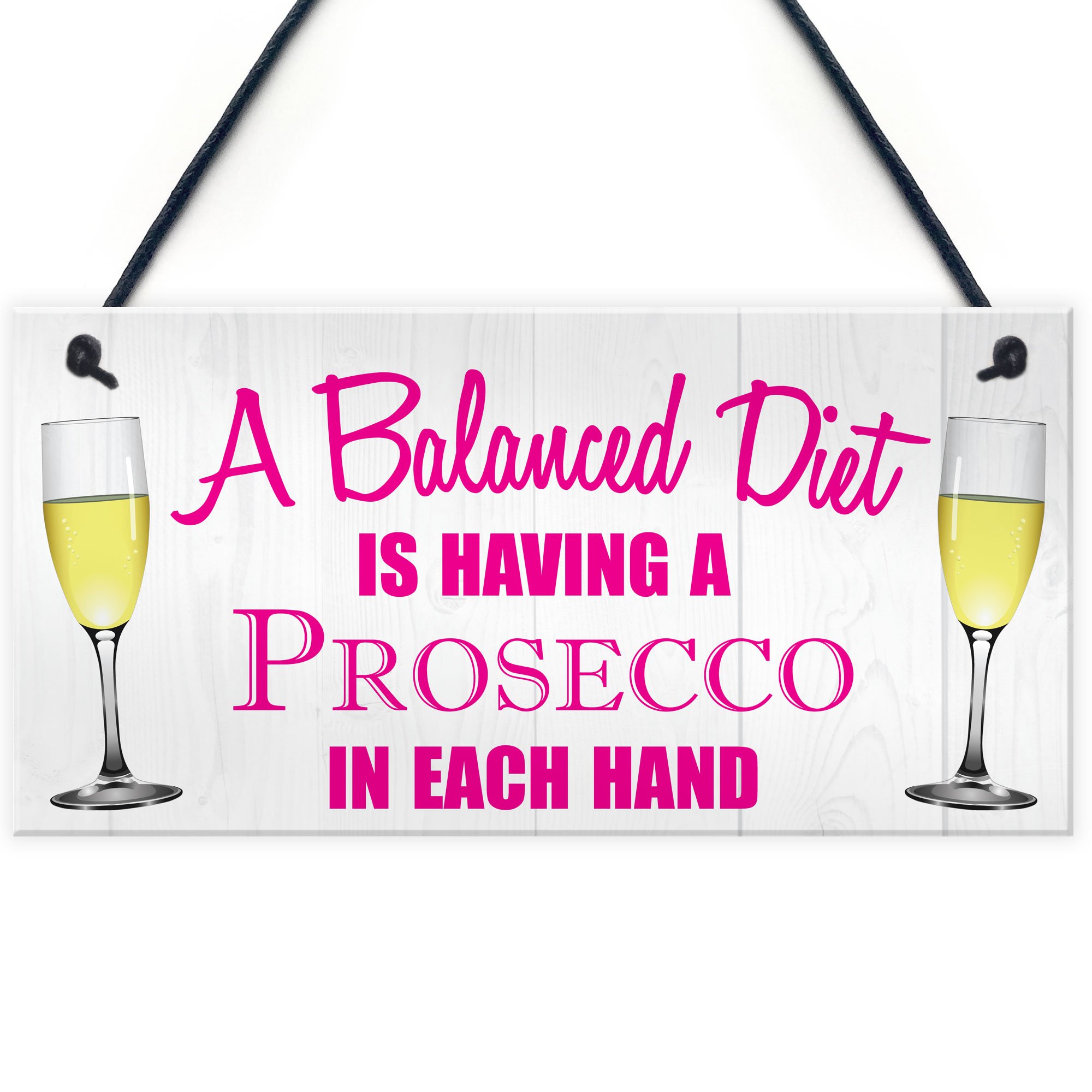 Red Ocean Balanced Diet Prosecco Hanging Plaque Home Bar Kitchen Shed Alchohol Sign