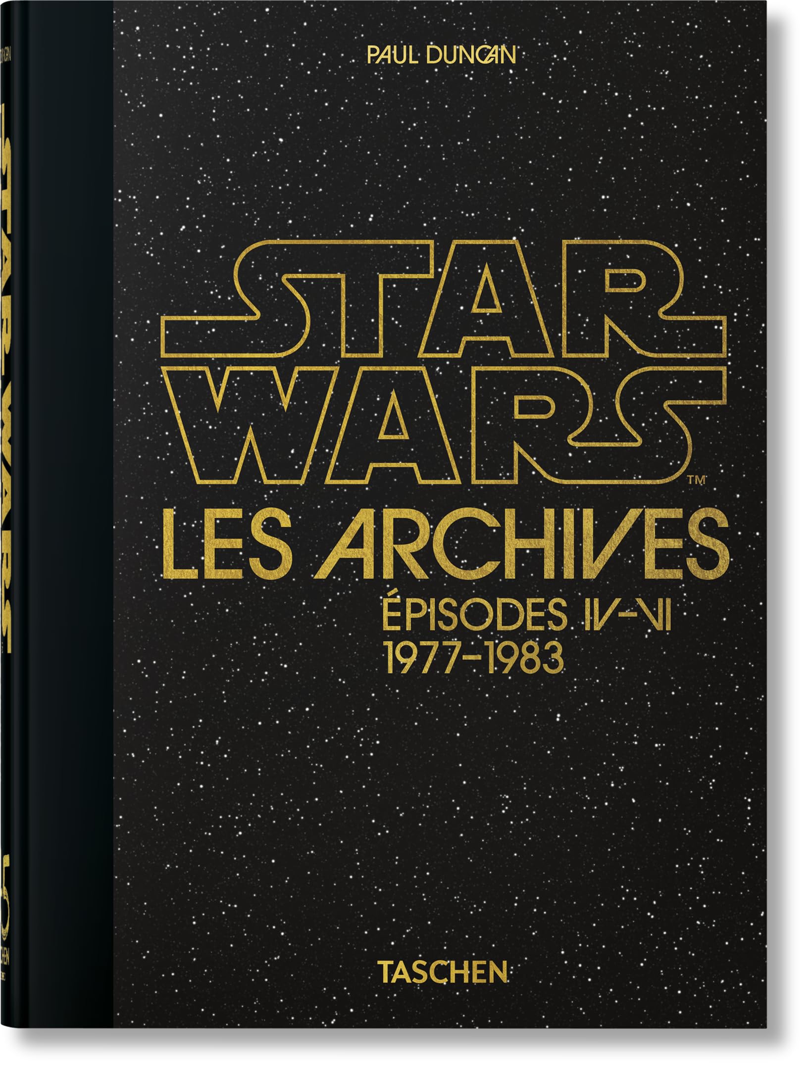 Les Archives Star Wars. 1977–1983. 45th Ed.