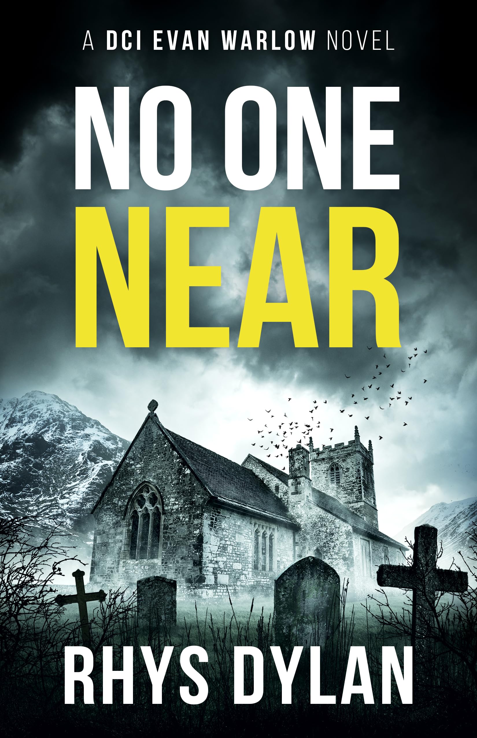 No One Near: A Black Beacons Murder Mystery (DCI Evan Warlow Crime Thriller Book 10)