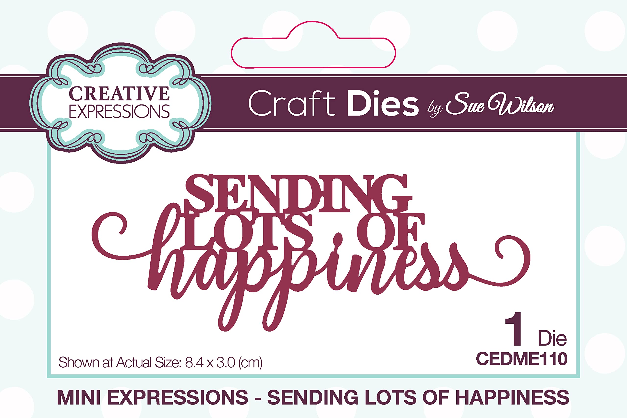 Creative Expressions Sue Wilson - Mini Expressions - Sending Lots of Happiness - Craft Die, CEDME110, 8.4 x 3.0, Metal