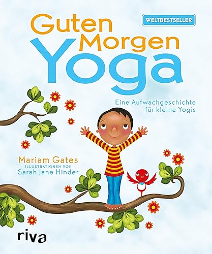 Guten-Morgen-Yoga: Eine Aufwachgeschichte für kleine Yogis