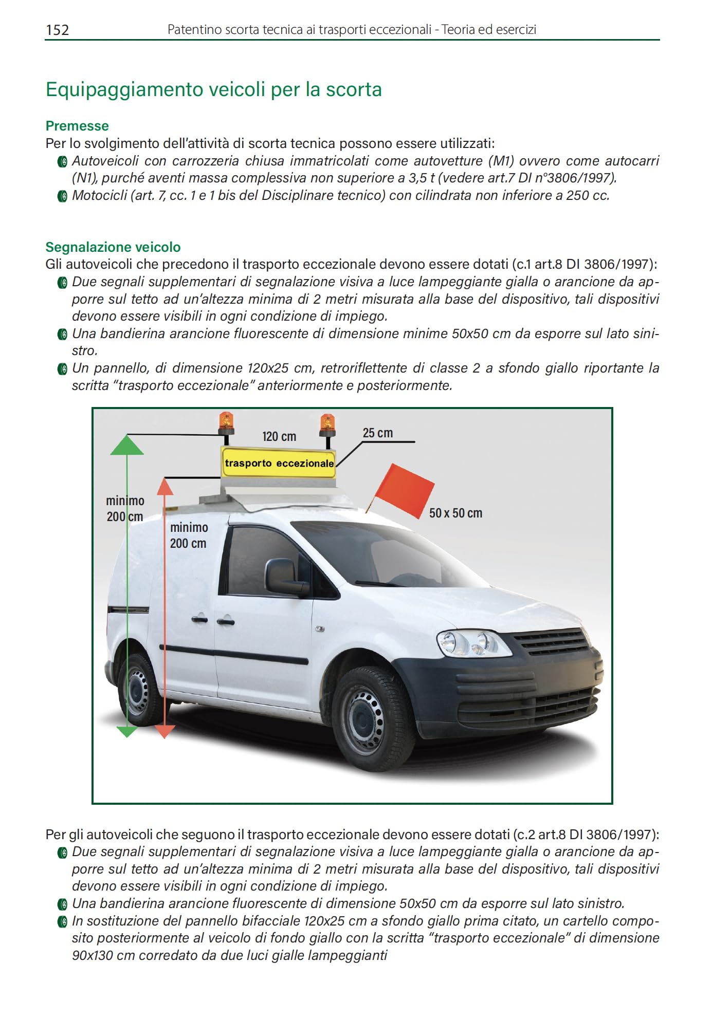 Patentino scorta tecnica ai trasporti eccezionali. Teoria ed esercizi