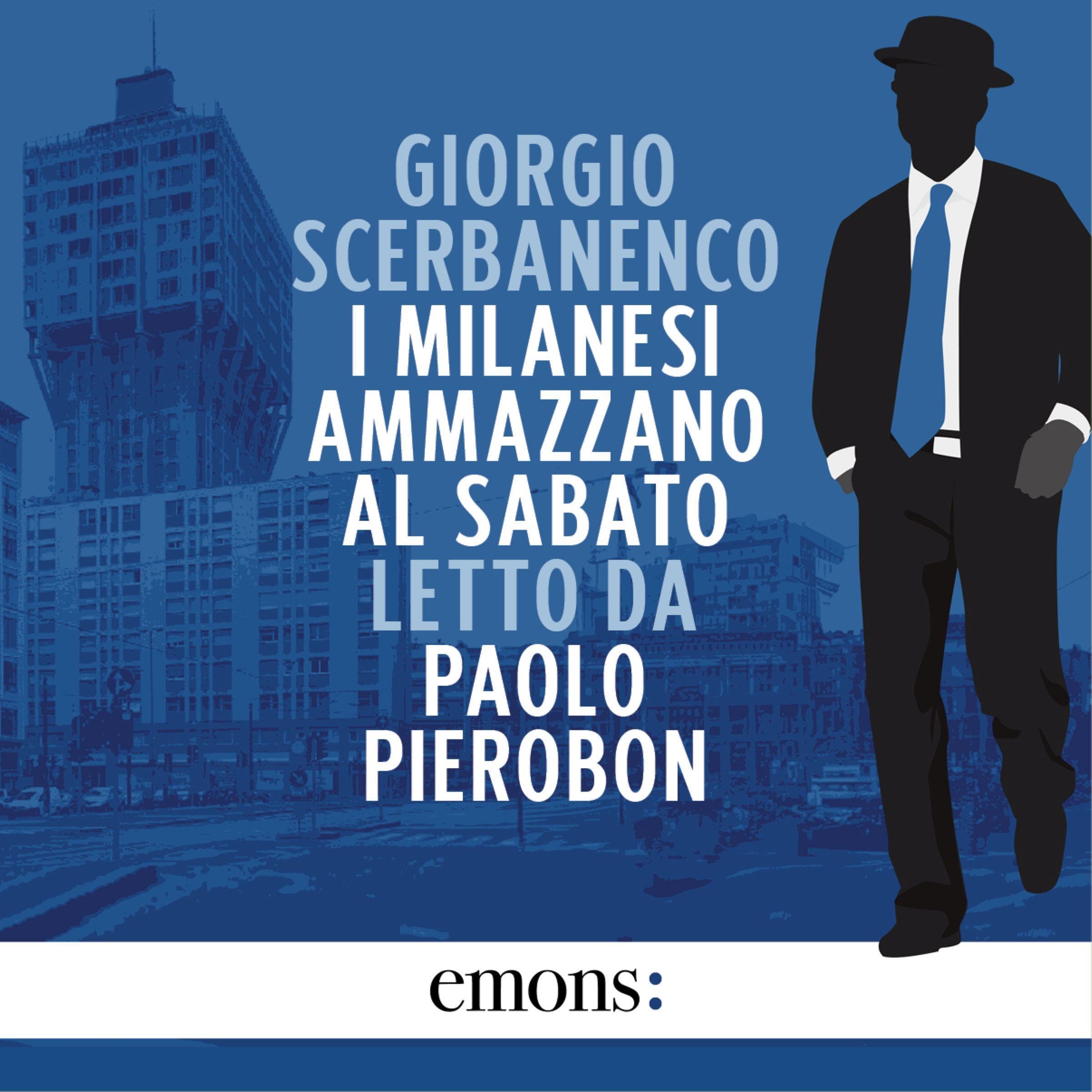 I milanesi ammazzano al sabato: Un'indagine di Duca Lamberti - Vol. 4
