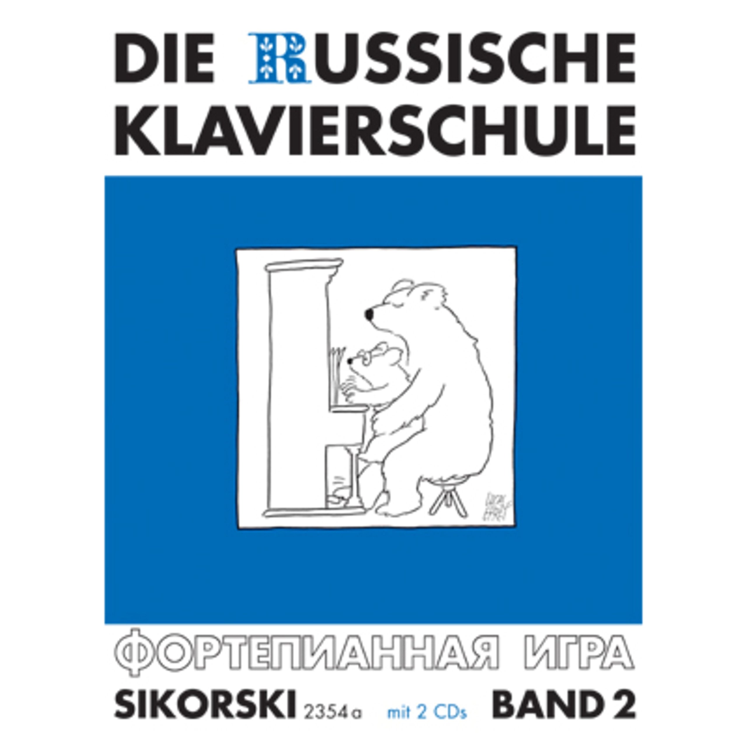 Die Russische Klavierschule Band 2 méthode de piano pour cours à la maison