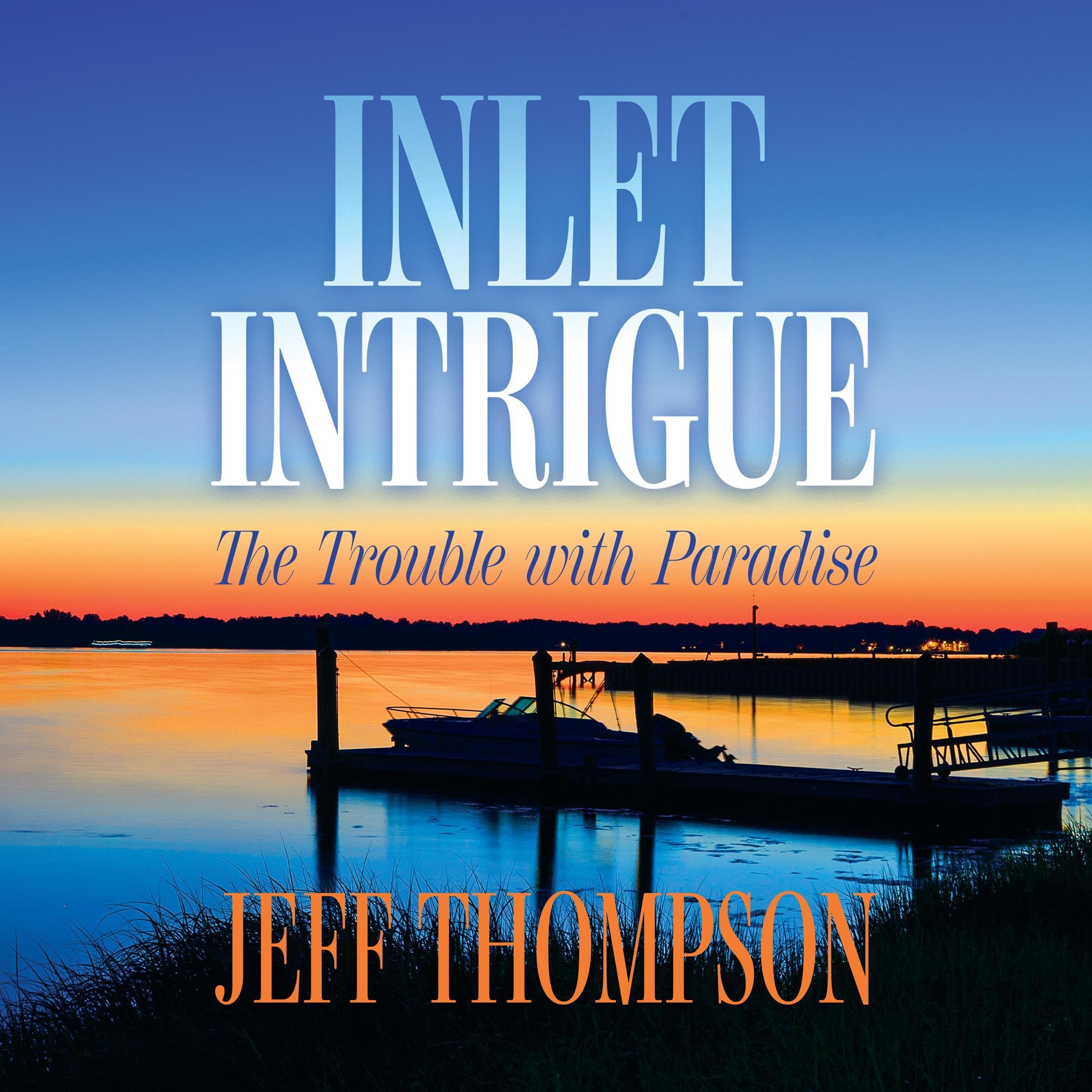 Inlet Intrigue