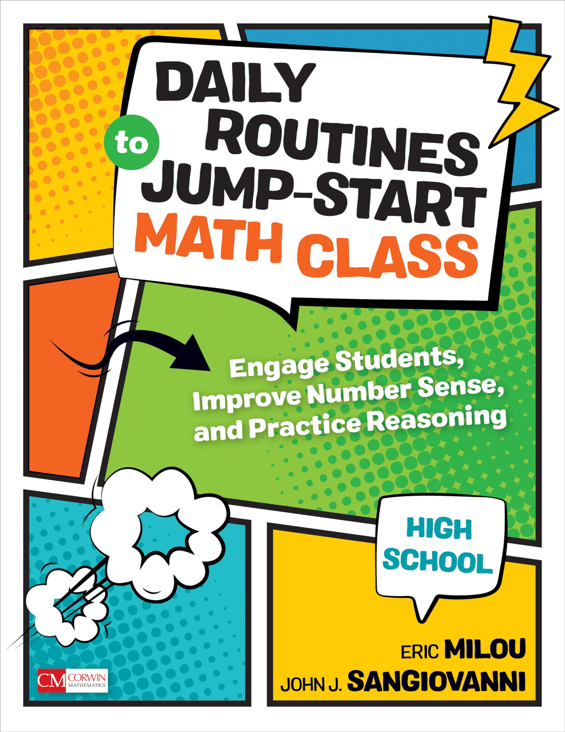 Daily Routines to Jump-Start Math Class, High School: Engage Students, Improve Number Sense, and Practice Reasoning (Corwin Mathematics Series)