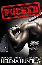 PUCKED (A Standalone Romantic Comedy) (The Pucked Series Book 1)