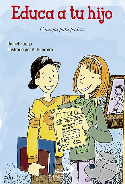 Portada de Educa a Tu Hijo: Educar para Ser Padres