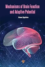 Mechanisms of Brain Function and Adaptive Potential
