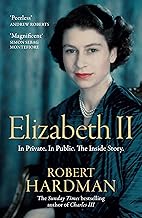 The Elizabeth II: In Private. In Public. The Inside Story.