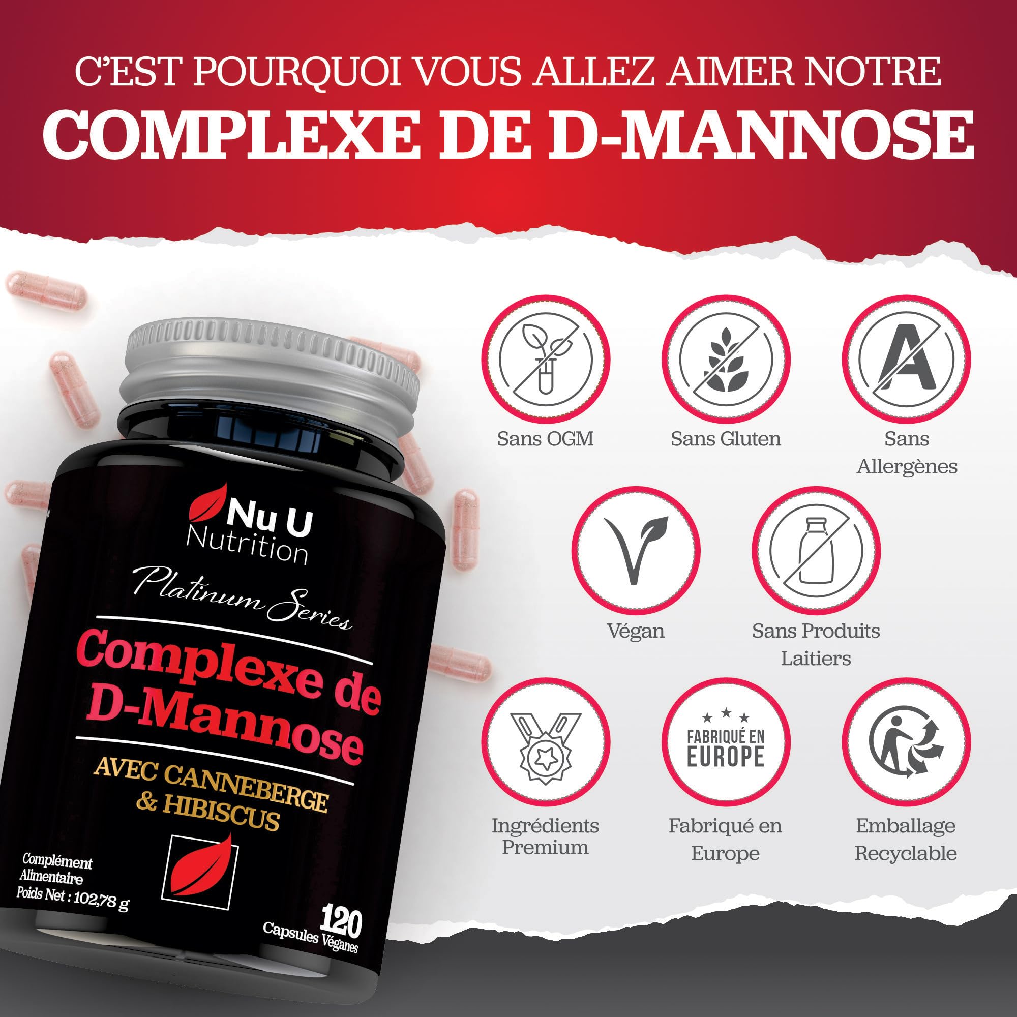 D-Mannose - 120 Capsules Véganes - Complexe 3 en 1 avec Extraits de Canneberge et d'Hibiscus - Soutien Naturel pour les Femmes - Fabriqué en Europe - Nu U Nutrition
