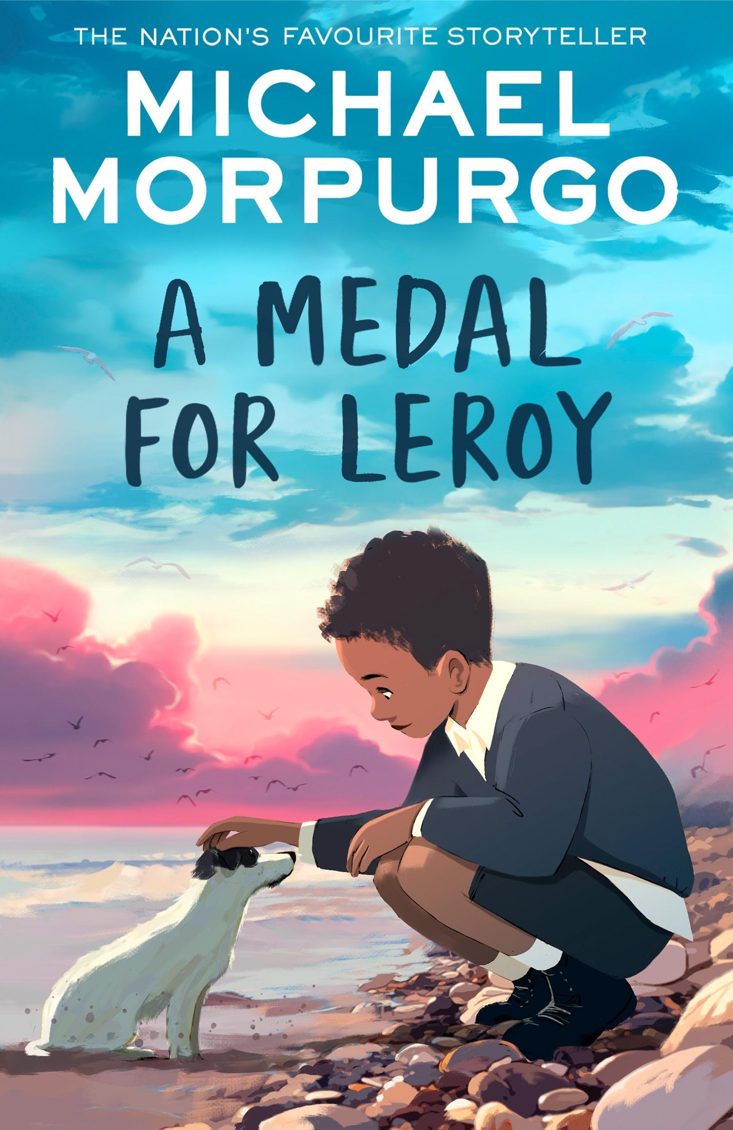 A Medal for Leroy: A heartwarming children’s tale of love and family and what it means to know who you are