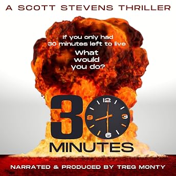 30 Minutes Audiobook by Scott Stevens episode artwork