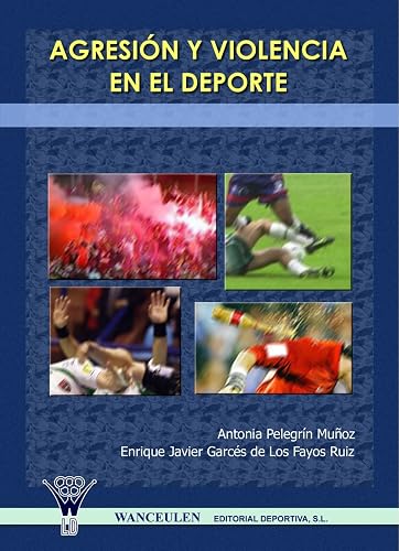 Agresión Y Violencia En El Deporte